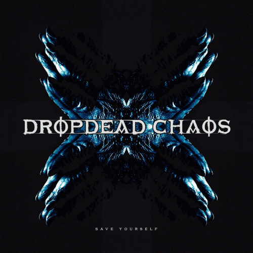 Dropdead Chaos : Save Yourself